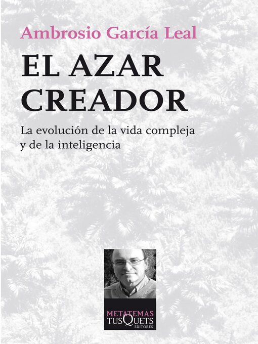 Title details for El azar creador by Ambrosio García Leal - Available